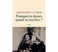 Pourquoi tu danses quand tu marches ?
