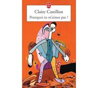 Pourquoi tu m'aimes pas ?