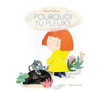Pourquoi tu pleux ?