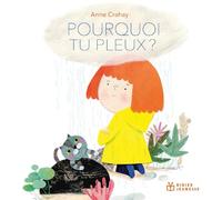 Pourquoi tu pleux ? - poche