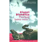 Pourquoi tuons-nous ?