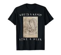 Pourquoi Un Corbeau est-il comme Un Chapeau d'Alice au Pays des Merveilles T-Shirt