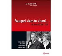 Pourquoi viens-tu si tard DVD E