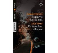 Poursuivie Dans La Nuit - Un Troublant Dilemme