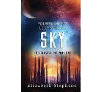 Poursuivie Par Le Cyborg De Sky