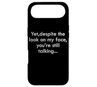Pourtant, malgré l'expression sur Mon Visage, tu parles Toujours de Sarcasme. Coque pour iPhone Air