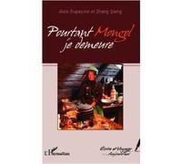 Pourtant Mongol je demeure - Alain Dupeyron - L'harmattan - broché - Roman