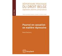 Pourvoi en cassation en matière répressive