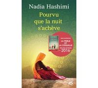 Pourvu que la nuit s'achève Nadia Hashimi (Auteur)