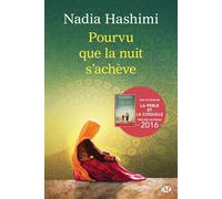 Pourvu que la nuit s'achève
