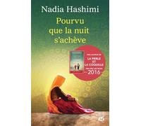 Pourvu que la nuit s'achève
