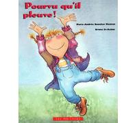 Pourvu Qu'il Pleuve !