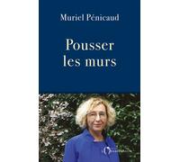 Pousser les murs - Muriel Pénicaud - L'observatoire Eds De - broché - Essai