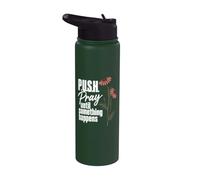 Poussez à prier jusqu'à ce que quelque chose se passe, foi chrétienne, croyant Stainless Steel Insulated Water Bottle