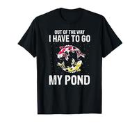 Poussez-vous je vais voir mes carpes koï T-Shirt