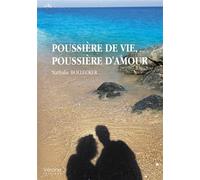 Poussière de vie, poussière d'amour