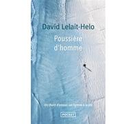 Poussière d'homme - Nouvelle édition augmentée - David Lelait-Helo - Pocket - Poche - Roman