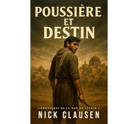 Poussière et destin: Une épopée sombre de fantasy historique
