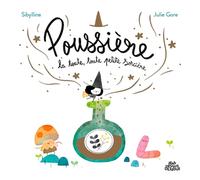 Poussière - La Toute, Toute Petite Sorcière