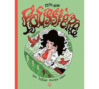 Poussière - Une Histoire Presque Vraie