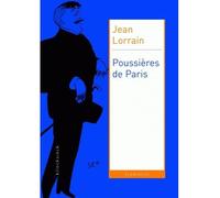 Poussières de Paris - Jean Lorrain - Klincksieck - broché - Roman