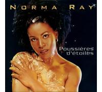 Norma Ray - Poussieres D'Etoiles
