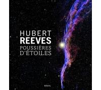 Poussières d'étoiles - Hubert Reeves - Seuil - Livre