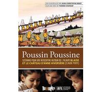 Poussin Poussine. Scénario pour une rencontre autour de l'album Blaise et le château d'Anne Hiversère (Claude Ponti), 1 DVD
