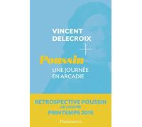 Poussin: Une journée en Arcadie