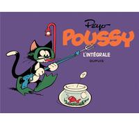 Peyo – Poussy, L'intégrale – Tome 0 : 1965-1977 – Cartonné (Dupuis)