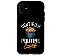 Poutine Expert Expert Food Lover Homme, Femme, Enfant Coque pour iPhone 11