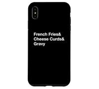 Poutine Frites et Fromage en Grains et Sauce Coque pour iPhone XS Max