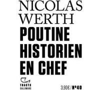 Nicolas Werth – Poutine, historien en chef – Essai – Broché