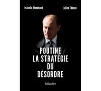 Poutine, la stratégie du désordre - Isabelle Mandraud - Tallandier - broché - Essai