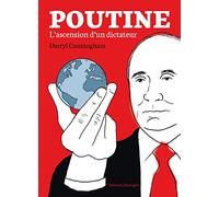 Poutine - L'ascension D'un Dictateur