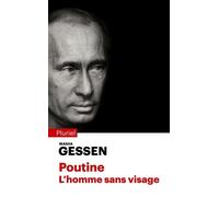 Poutine. L'homme sans visage - Masha Gessen - Hachette Pluriel Reference - Poche - Essai