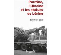 Poutine, l'Ukraine et les statues de Lénine