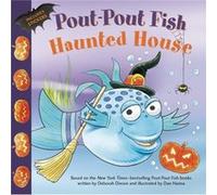 PoutPout Fish Haunted House by Deborah Diesen Deborah Diesen (Auteur)