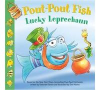 PoutPout Fish Lucky Leprechaun by Deborah Diesen Deborah Diesen (Auteur)