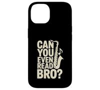 Pouvez-Vous même Lire la Blague de Musique Bro Saxophone Coque pour iPhone 14