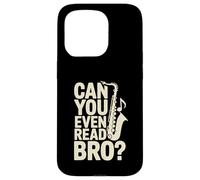 Pouvez-Vous même Lire la Blague de Musique Bro Saxophone Coque pour iPhone 15 Pro