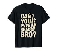Pouvez-Vous même Lire la Blague de Musique Bro Saxophone T-Shirt