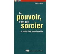 Pouvoir c est pas sorcier Simone Landry (Auteur)