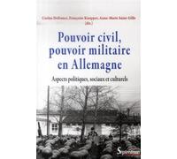Pouvoir civil, pouvoir militaire en Allemagne