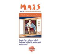 Pouvoir d'agir, inclusion, inclusif : quel travail social se fait, se dit ou se tait sous ces mots ? Quel travail social se fait, se dit ou se tait sous ces mots ? - Collectif - Champ Social Eds Du -