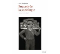 Pouvoir de la sociologie: Cours de sociologie générale (Francfort, été 1930)