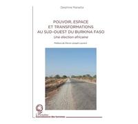 Delphine Manetta – Pouvoir, espace et transformations… – Une élection africaine – Broché