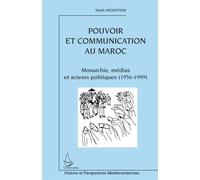 Pouvoir et communication au Maroc
