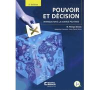 Pouvoir et décision Introduction à la vie politique - Shively - Gaetan Morin Cheneliere Education - broché - Essai
