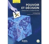 Pouvoir et décision: Introduction à la vie politique